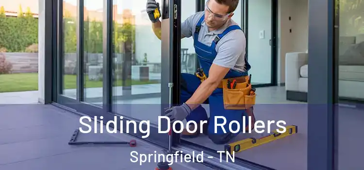 Sliding Door Rollers Springfield - TN